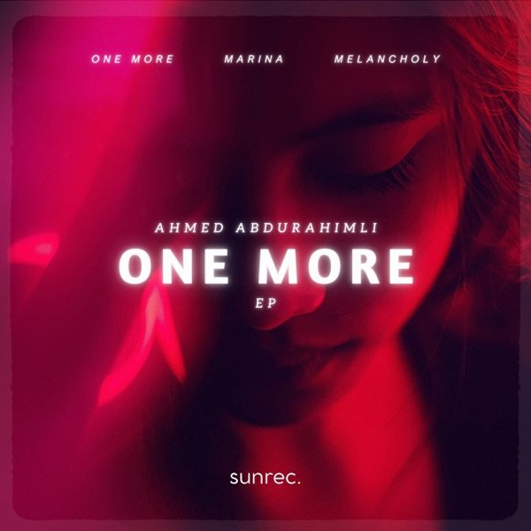 Ahmed Abdurahimli – One More
