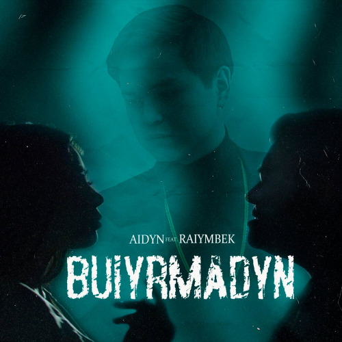 Aidyn feat Rayimbek – Buiyrmadyn