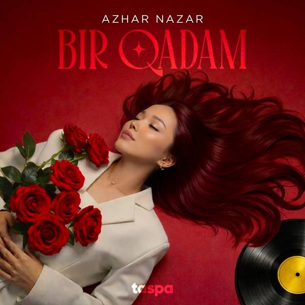 Azhar Nazar – Bir Qadam