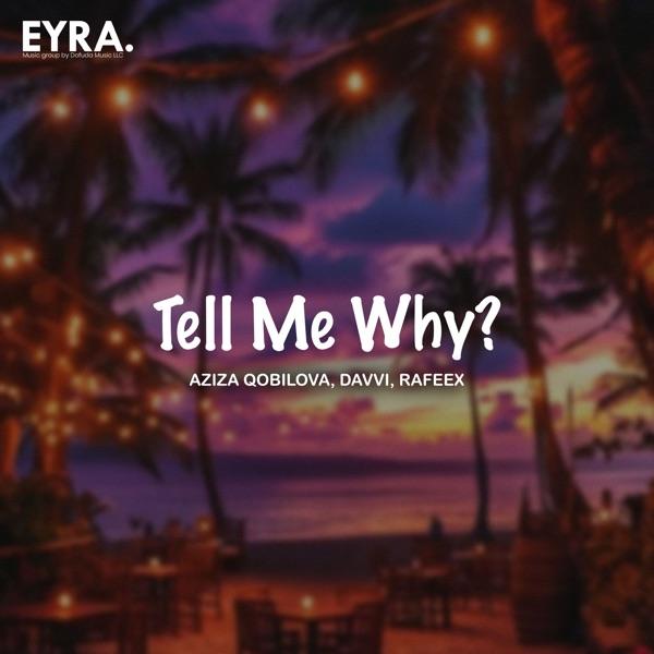 Tell Me Why (Afro Soul)