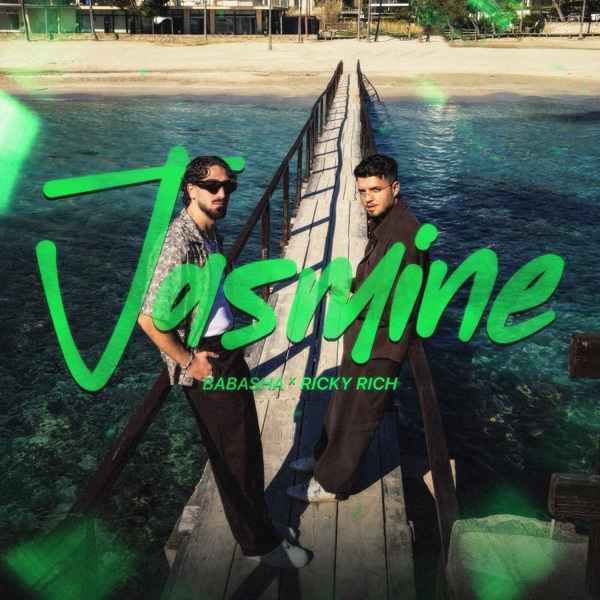 Babasha, Ricky Rich – Jasmine