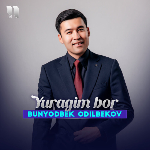 Bunyodbek Odilbekov – Yuragim bor