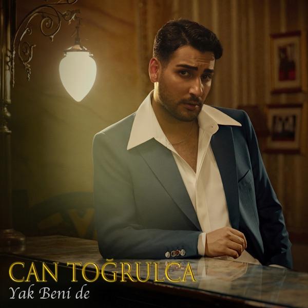 Can Togrulca – Yak Beni De