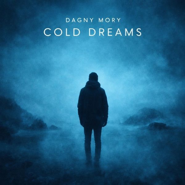 Dagny Mory – Cold dreams