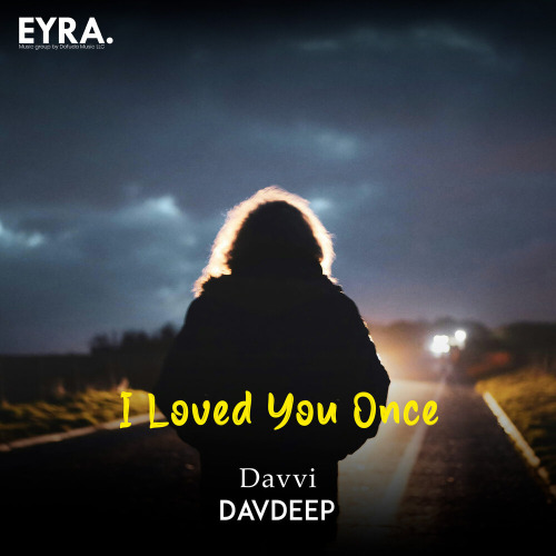 I Loved You Once