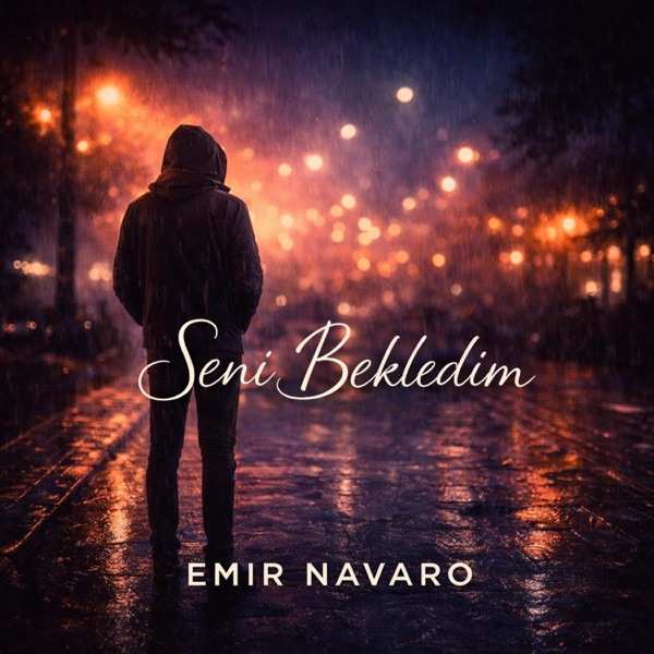 Emir Navaro – Seni bekledim