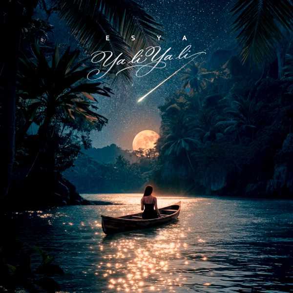 Esya – Ya Li Ya Li