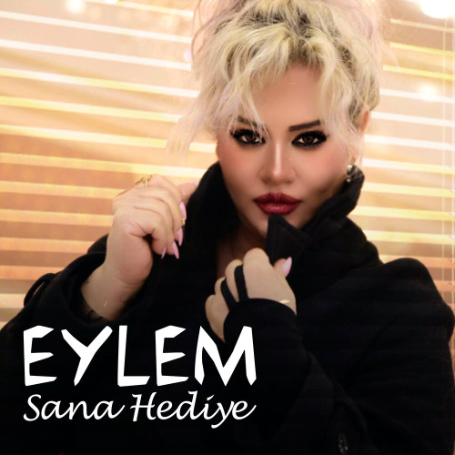 Eylem Yayla – Sana Hediye