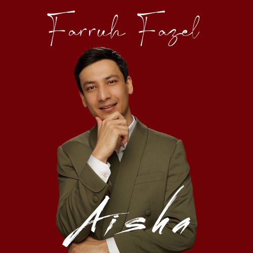 Farruh Fazel – Aisha