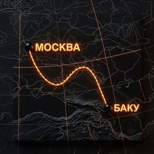 Gidayyat, KAMA – Маршрут Москва–Баку