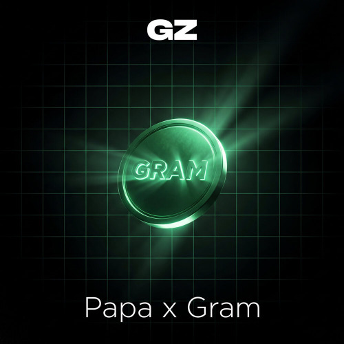 GZ – Papa x Gram