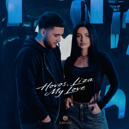 HOVOS, LIZA – My love