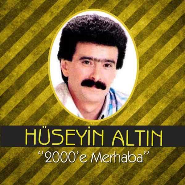 Hüseyin Altın – Benim bu dünyada başka kimsem yok