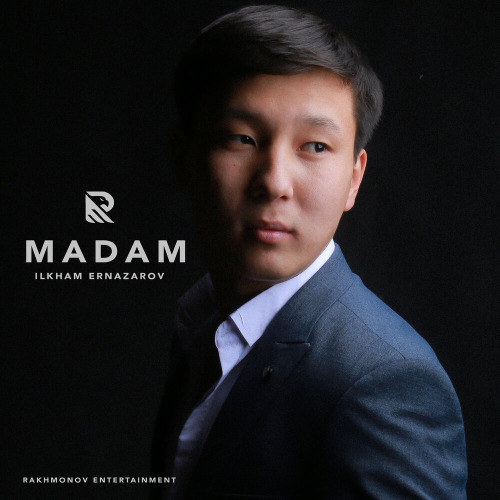 Ilkham Ernazarov – Madam