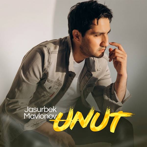 Jasurbek Mavlonov – Unut
