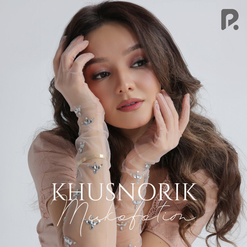 Khusnorik – Mukofotim