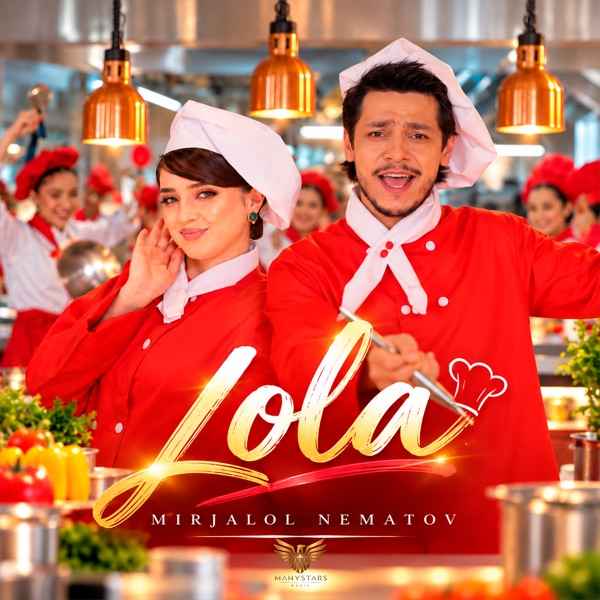 Mirjalol Nematov – Lola