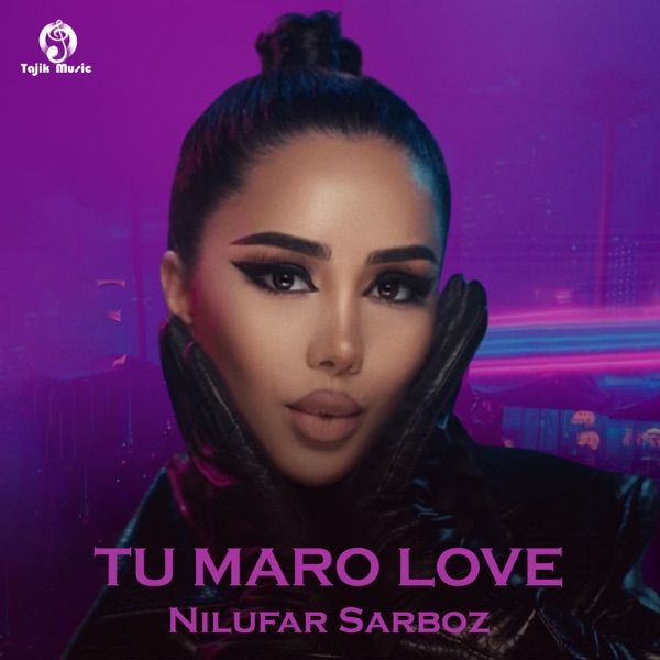 Nilufar Sarboz – Tu maro love