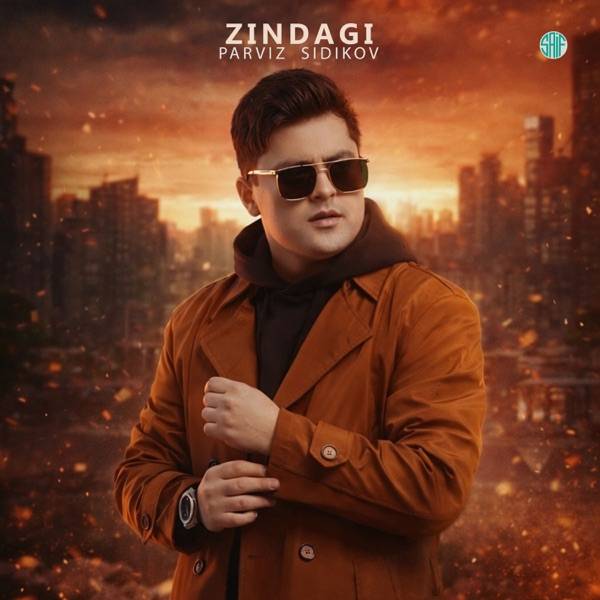 Parviz Sidikov – Zindagi