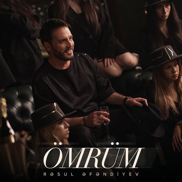 Rəsul Əfəndiyev – Ömrüm