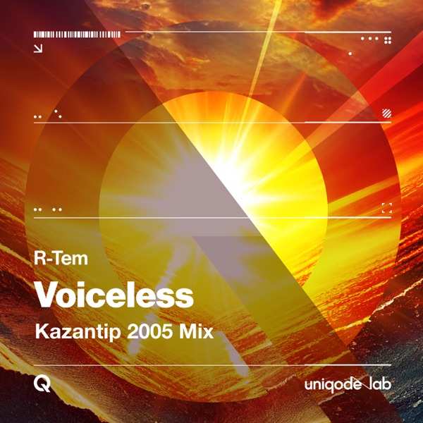 R–Tem – Voiceless (Kazantip 2005 Mix)
