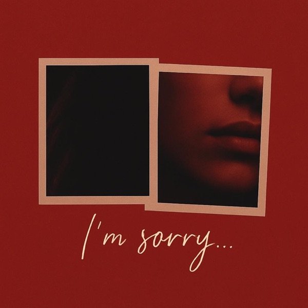 Sam Wick – I'm Sorry
