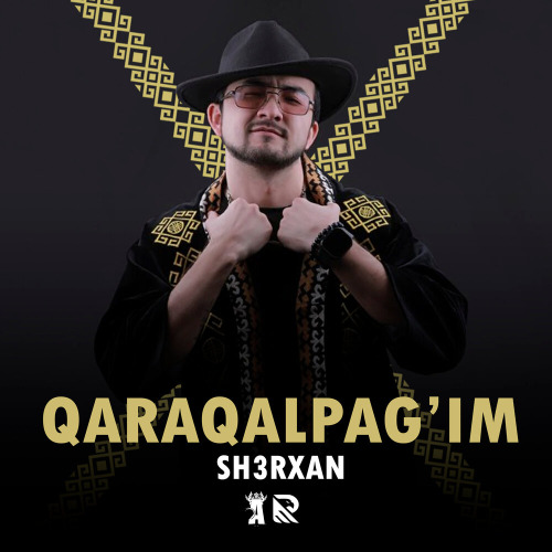 Sh3rxan – Qaraqalpag'im