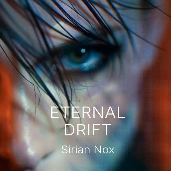 Sirian Nox – Eternal Drift V2