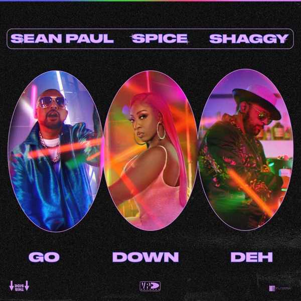 Spice, Sean Paul, Shaggy – Go Down Deh