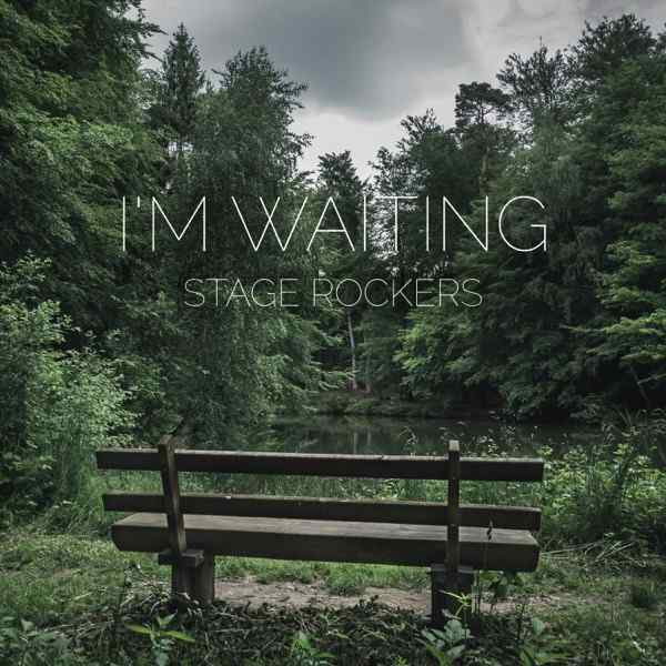 Stage Rockers – I m Waiting (Radio edit)