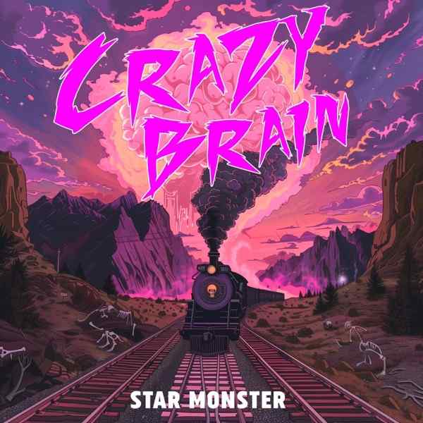 Star Monster – Crazy Brain