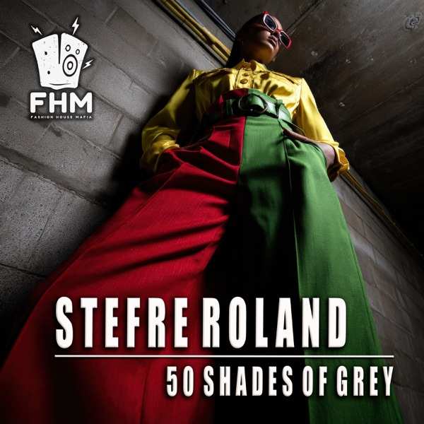 Stefre Roland – 50 Shades of Grey (Original Mix)