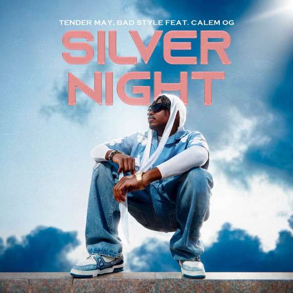 Tender May, Bad Style, Calem OG – Silver Night (Urban Edition)