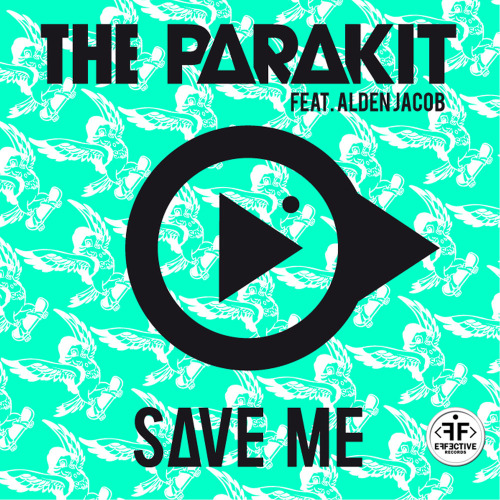 The Parakit, Alden Jacob – Save Me