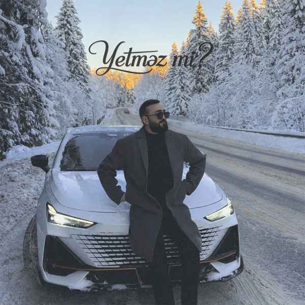TURAL – Yetməz mi