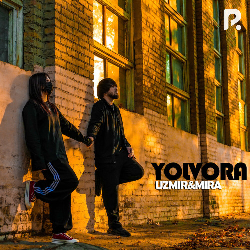 Uzmir, Mira – Yolvora