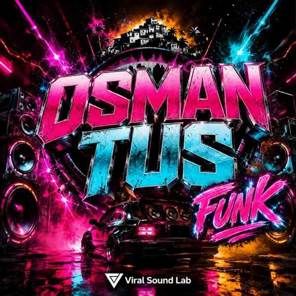Viral Sound Lab – Oy nambir osman tus funk remix