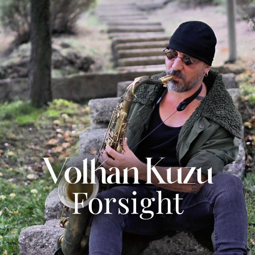 Volkan Kuzu – Forsight