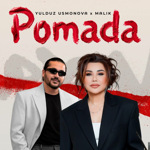 Yulduz Usmonova, Malik – Pomada